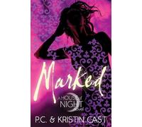 Kristin Cast P C Cast Marked (Tascabile) House of Night