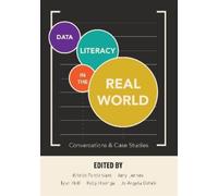 Kristin Fontichiaro Data Literacy in the Real World (Tascabile)