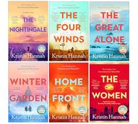 Kristin Hannah Collection 6 Books Set (The Nightingale, The Four Winds, The Great Alone, Winter Garden, Home Front & The Women)