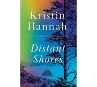 Kristin Hannah Distant Shores (Tascabile)