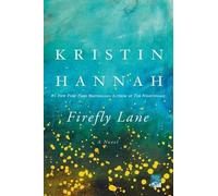 Kristin Hannah Firefly Lane (Tascabile)