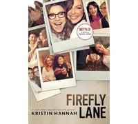 Kristin Hannah Firefly Lane (Tascabile)