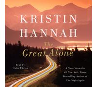 Kristin Hannah The Great Alone (Audiobook)