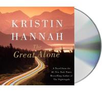 Kristin Hannah The Great Alone (CD)