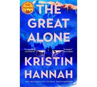 Kristin Hannah The Great Alone (Tascabile)
