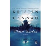 Kristin Hannah Winter Garden (Tascabile)