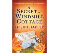 Kristin Harper A Secret at Windmill Cottage (Tascabile) Dune Island