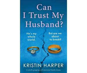 Kristin Harper Can I Trust My Husband? (Tascabile)