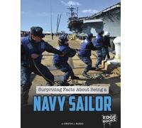 Kristin J Russo Surprising Facts about Being a Navy Sailor (Copertina rigida)