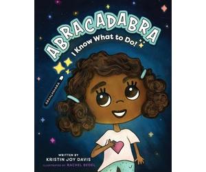 Kristin Joy Davis ABRACADABRA I Know What To Do (Tascabile)