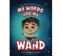 Kristin Joy Davis My Words Are My Wand (Copertina rigida)