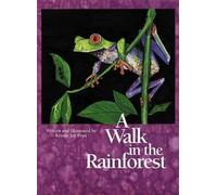 Kristin Joy Pratt A Walk in the Rainforest (Tascabile)