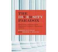 Kristin Kanthak George Krause The Diversity Paradox (Tascabile)