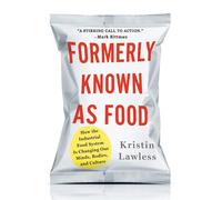 Kristin Lawless Formerly Known As Food (Tascabile)