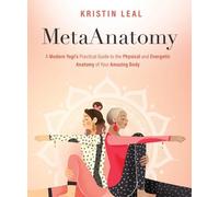 Kristin Leal MetaAnatomy (Tascabile)