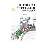 Historias de un Pueblito en la Playa