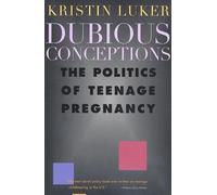Kristin Luker Dubious Conceptions (Tascabile)
