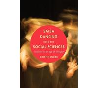 Kristin Luker Salsa Dancing into the Social Sciences (Tascabile)