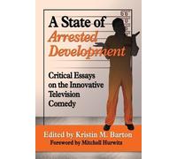 Kristin M. Barton A State of Arrested Development (Tascabile)