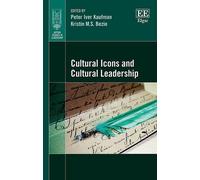 Kristin M.S. Bezio Cultural Icons and Cultural Leadership (Copertina rigida)