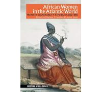 Kristin Mann African Women in the Atlantic World (Copertina rigida)