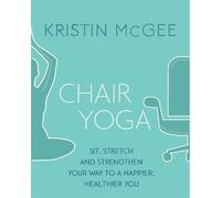 Kristin McGee Chair Yoga (Tascabile)