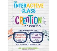 Kristin Merrill Joe Merrill The InterACTIVE Class (Tascabile)