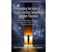 Kristin N. Rain Expanding the Vision of Faculty Learning Communities (Tascabile)