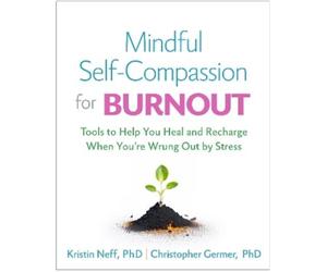 Kristin Neff Christopher Germer Christine Mindful Self-Compassion f (Tascabile)