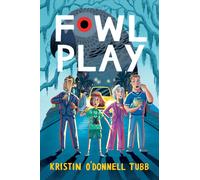 Kristin O'Donnell Tubb Fowl Play (Copertina rigida)