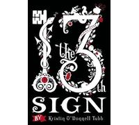 Kristin O'Donnell Tubb The 13th Sign (Tascabile)