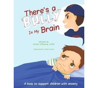 Kristin O'Rourke There's a Bully in My Brain (Tascabile)