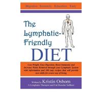 Kristin Osborn The Lymphatic-Friendly Diet (Tascabile)