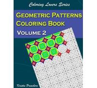 Kristin Preachers Geometric Patterns Coloring Book Volume 2 (Tascabile)