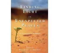 Kristin Procter Maria Jerinic Erik P Finding Light in Unexpected Pl (Tascabile)