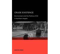 Kristin Reed Crude Existence (Tascabile) Global, Area, and International Archive