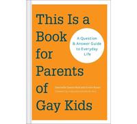 Kristin Russo Dan Owens-Reid This is a Book for Parents of Gay Kids (Tascabile)