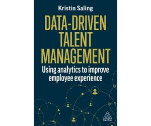 Kristin Saling Data-Driven Talent Management (Tascabile)