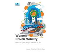 Kristin Shaw Katelyn Davis Women Driven Mobility (Tascabile)