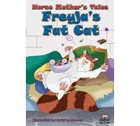 Kristin Valkenhaus Norse Mother's Tales. Freyja's Fat Cat (Tascabile)