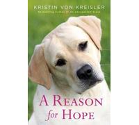 Kristin von Kreisler A Reason for Hope (Tascabile)