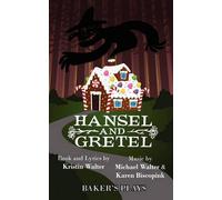 Kristin Walter Hansel and Gretel (Tascabile)