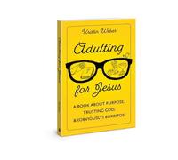 Kristin Weber Adulting for Jesus (Tascabile)