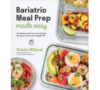 Kristin Willard Bariatric Meal Prep Made Easy (Tascabile)