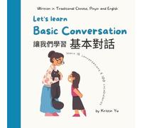 Kristin Yu Let's learn Basic Conversaction 讓我們學習基本對話 (Tascabile)