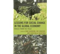 Kristina Areskog Bjurl Lessons for Social Change in the Global Econ (Tascabile)