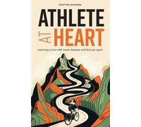 Kristina Bangma Athlete at Heart (Tascabile)