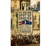 Kristina Dunn Johnson No Holier Spot of Ground (Tascabile)