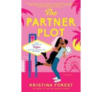 Kristina Forest The Partner Plot (Tascabile) Greene Sisters