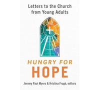 Kristina Frugé Jeremy Paul Myers Hungry for Hope (Tascabile)
